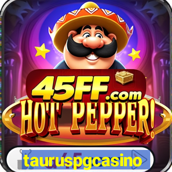 tauruspgcasino