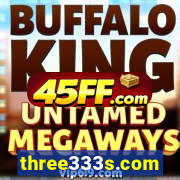 three333s.com