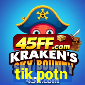 tik.potn