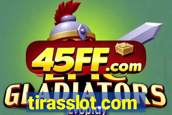 tirasslot.com