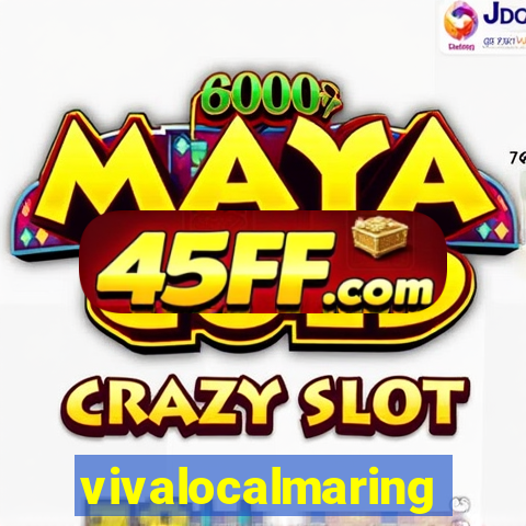 vivalocalmaringa