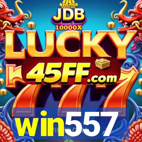 win557