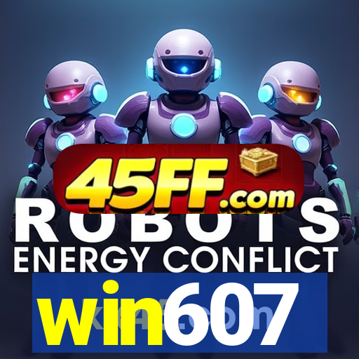 win607
