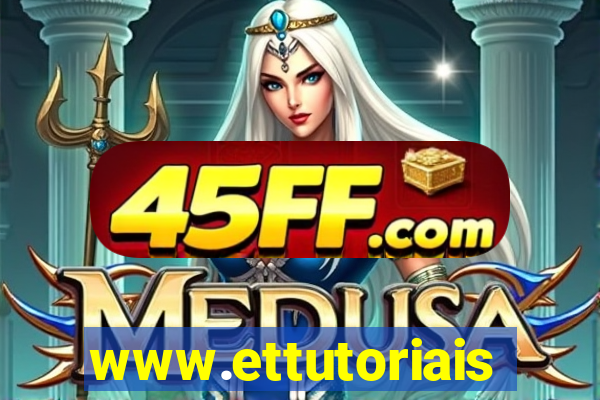 www.ettutoriais.com