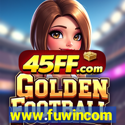 www.fuwincom
