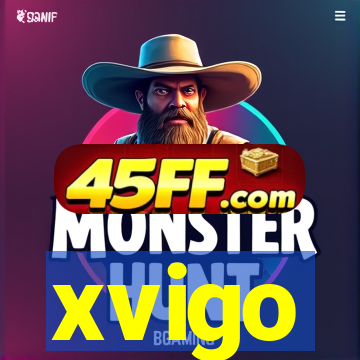 xvigo